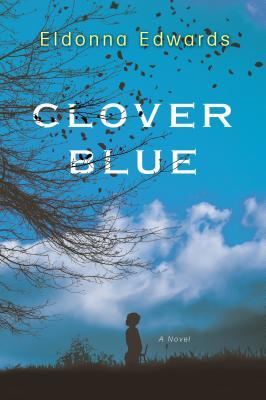 Book Review: Clover Blue by Eldonna&nbsp;Edwards