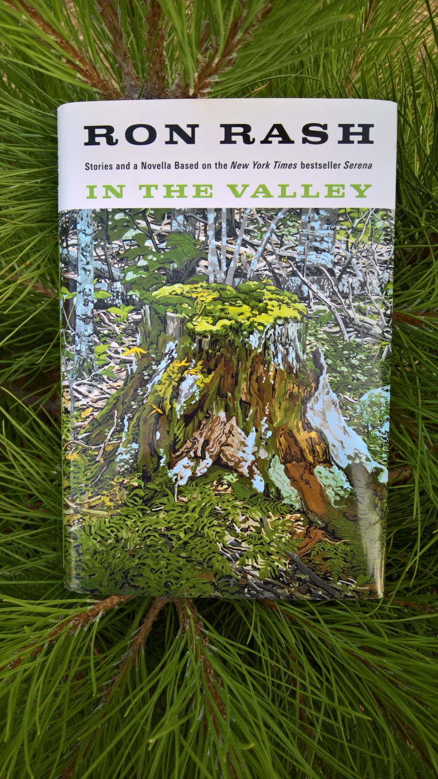 Ron Rash Releases In the&nbsp;Valley!