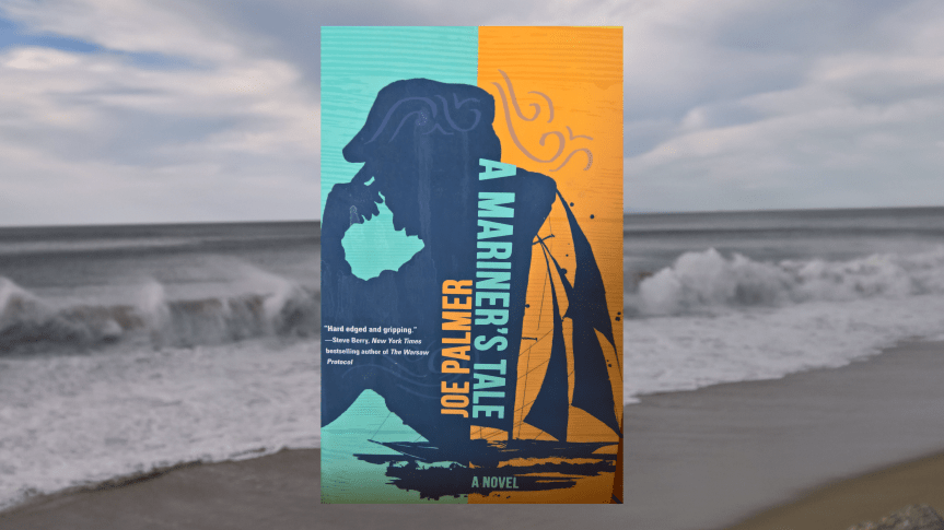 A Mariner’s Tale by Joe&nbsp;Palmer